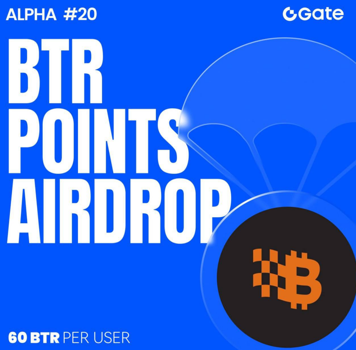 Airdrop $BTR від Gate Alpha